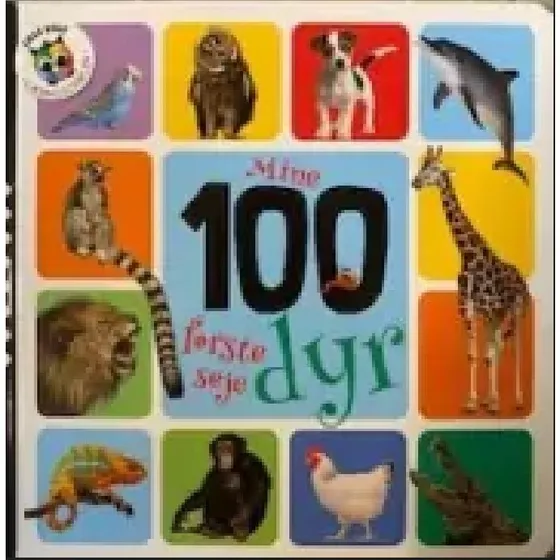 Mine første 100 seje dyr – billedbog (hardcover)