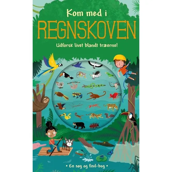 Kom med i regnskoven – papbog af Timothy Knapman