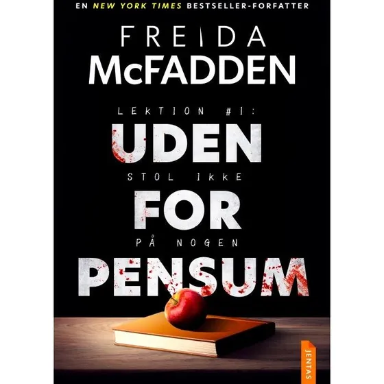 Uden for pensum – psykologisk thriller af Freida McFadden