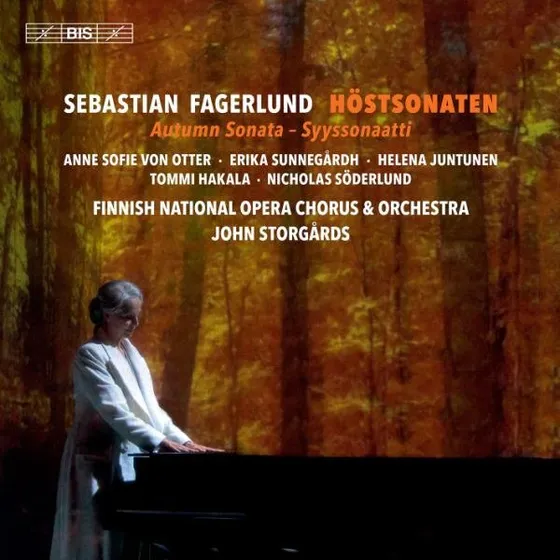 Sebastian Fagerlund: Høstsonaten (2 SACD Hybrid)