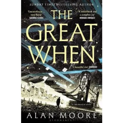 Alan Moore: The Great When - Bog