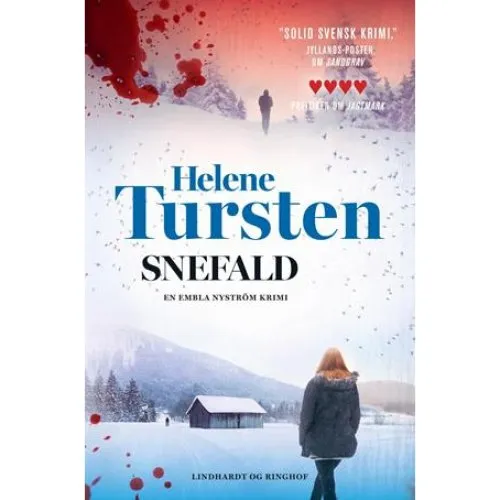Helene Tursten: Snefald - Krimi af Embla Nyström serien