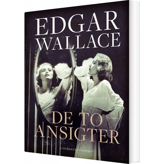 Edgar Wallace: De To Ansigter - Bog (Lindhardt og Ringhof)