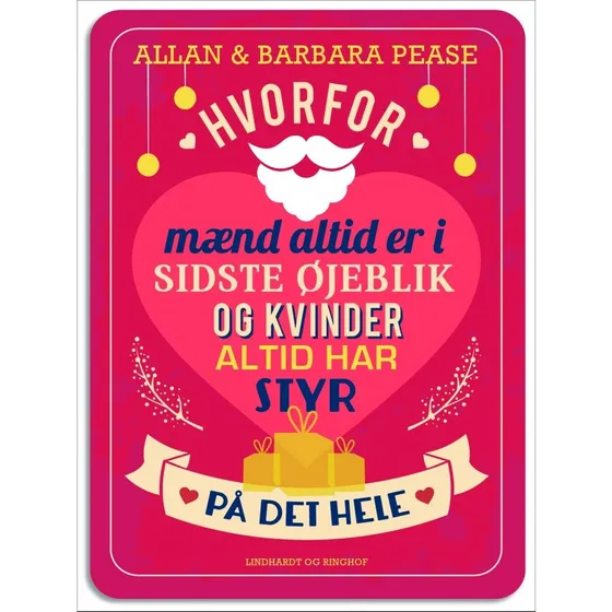 Allan & Barbara Pease: Hvorfor mænd altid er i sidste øjeblik