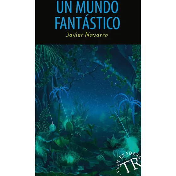 Un mundo fantástico, TR 0 - Javier Navarro (Spansk Easy Reader)