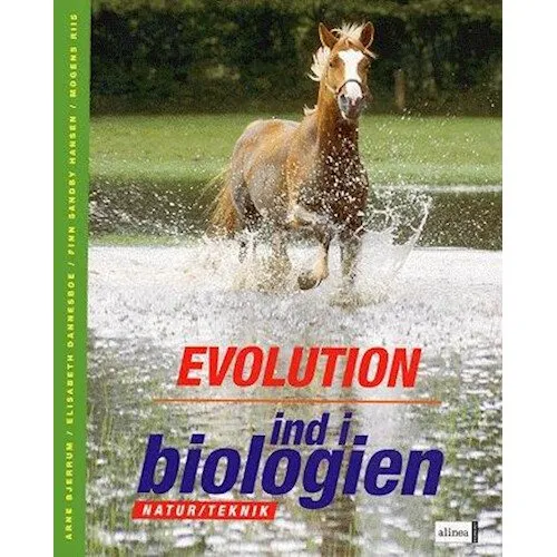 Alinea: Ind i Biologien, 6.kl. Evolution - Arne Bjerrum