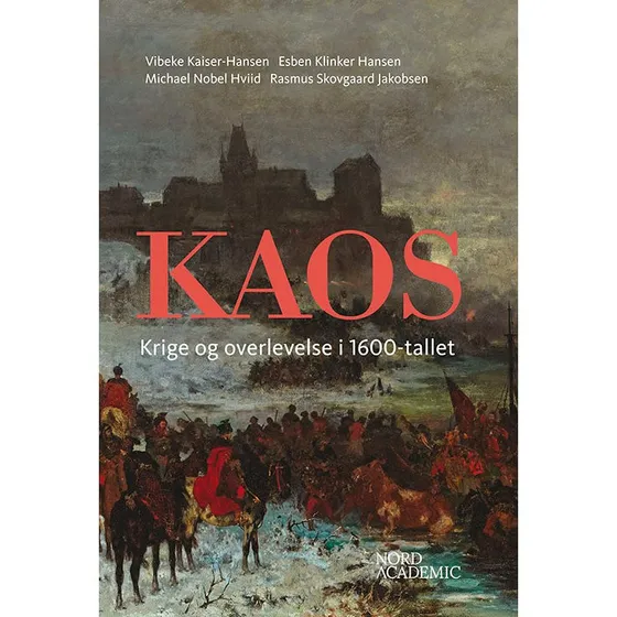 Kaos - Esben Klinker Hansen m.fl. (Hardcover)
