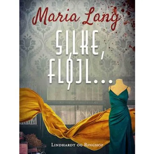 Maria Lang: Silke, fløjl - Krimi bog