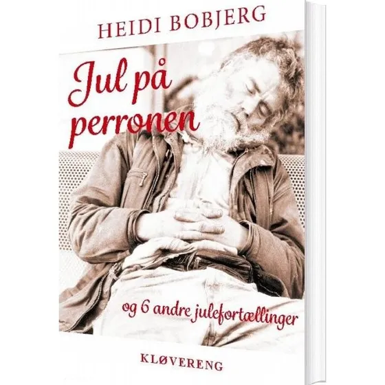 Jul på Perronen af Heidi Bobjerg - Bog