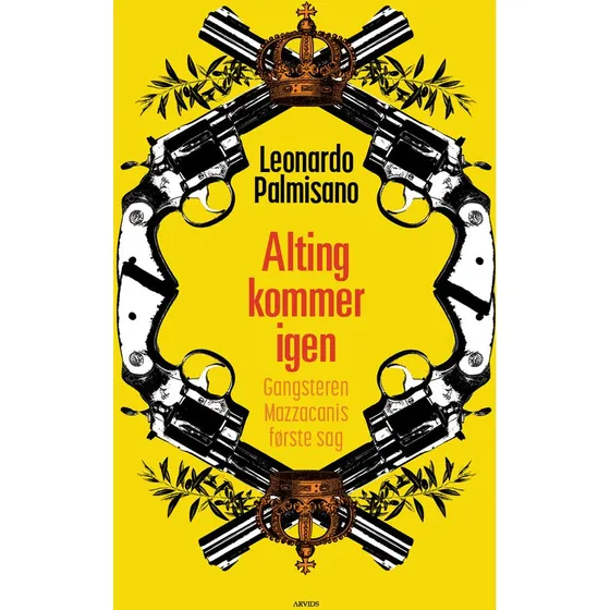 Alting kommer igen af Leonardo Palmisano