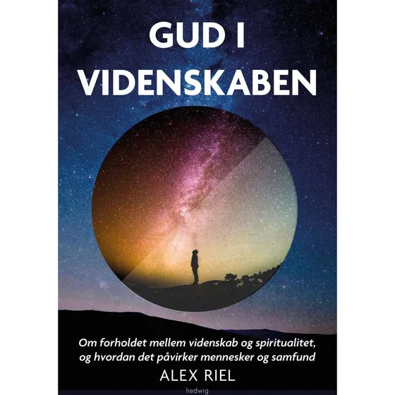 Gud i videnskaben af Alex Riel