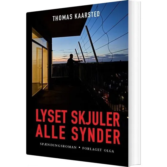 Lyset skjuler alle synder - Thomas Kaarsted