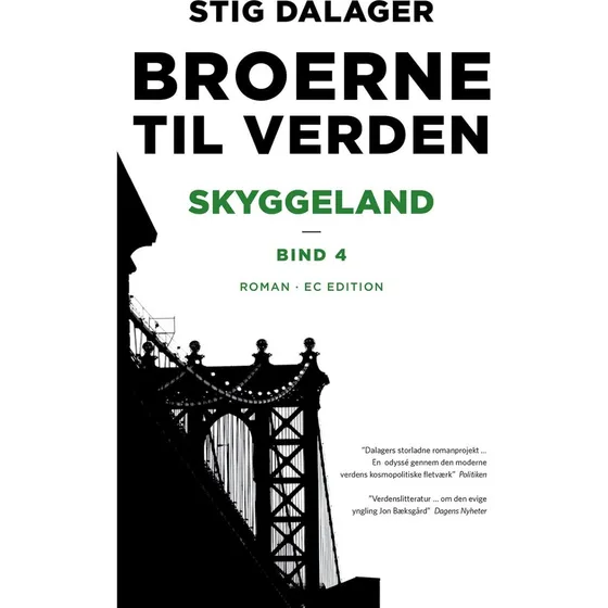 Skyggeland - Stig Dalager - Bog - Ec Edition