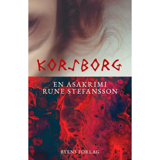 Korsborg - Rune Stefansson (Bog)