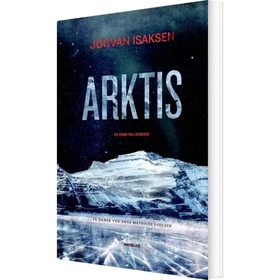 Arktis af Jógvan Isaksen - Krimi fra Færøerne