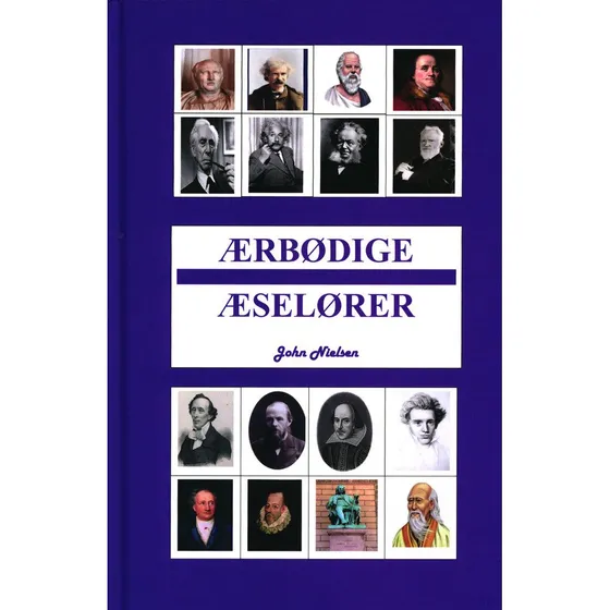 Ærbødige Æselører - John Nielsen - Bog