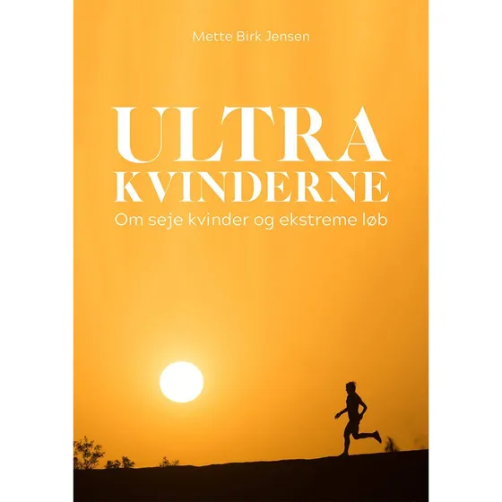 Ultrakvinderne af Mette Birk Jensen - Bog