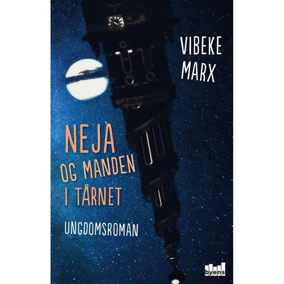 Neja og manden i tårnet - Vibeke Marx