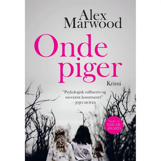 Onde piger af Alex Marwood