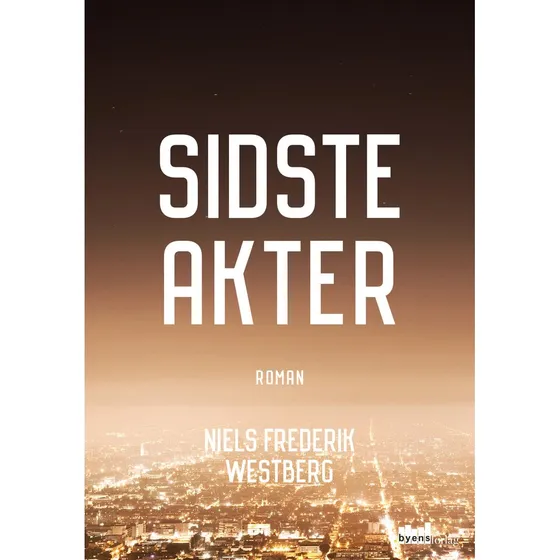 Sidste akter - Niels Frederik Westberg (Bog)