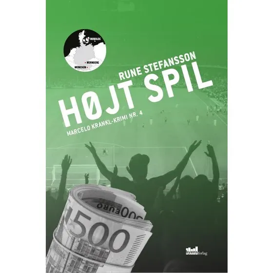 Højt Spil - Rune Stefansson - Krimi og spænding