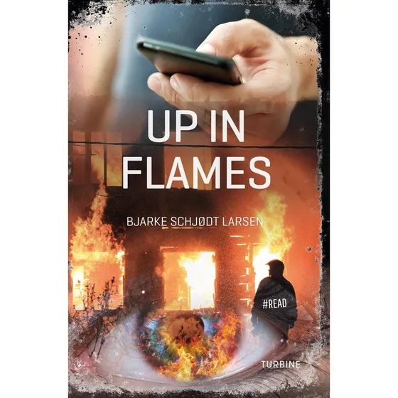 Up in Flames - Bjarke Schjødt Larsen (Turbine)