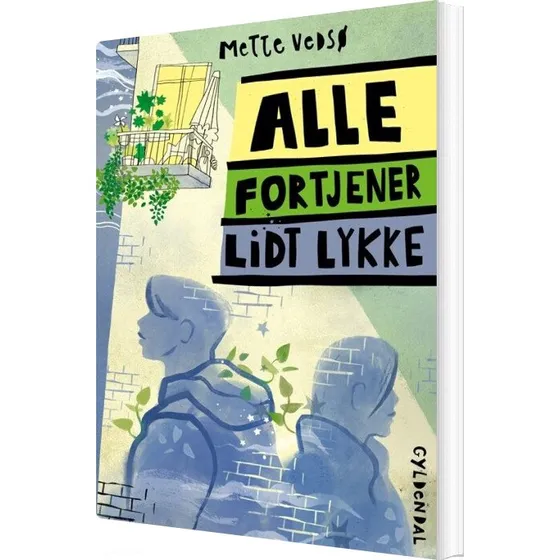 Alle fortjener lidt lykke – Mette Vedsø
