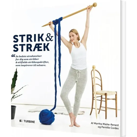 Strik & Stræk – bog af Martha Miehe-Renard & Pernille Cordes