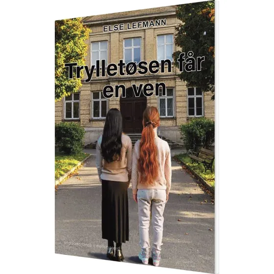 Trylletøsen får en ven – Else Lefmann