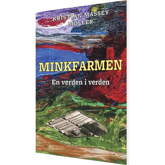 Minkfarmen – Erindring af Kristian M. Møller