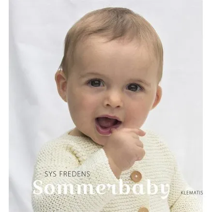 Sommerbaby – strikke- og hækleopskrifter af Sys Fredens