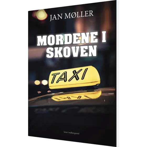Mordene i skoven – Jan Møller (hæftet)