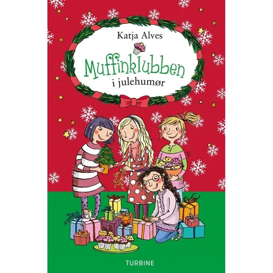 Muffinklubben i julehumør - Katja Alves