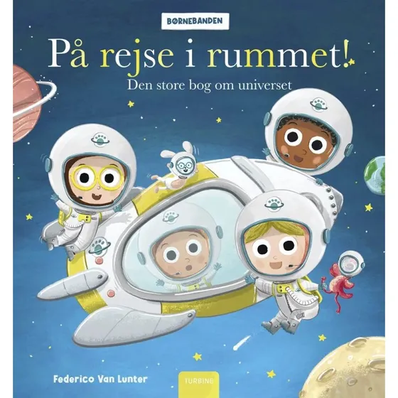 På rejse i rummet! – børnebog om universet