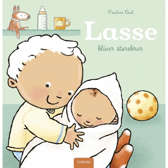 Lasse bliver storebror - Pauline Oud