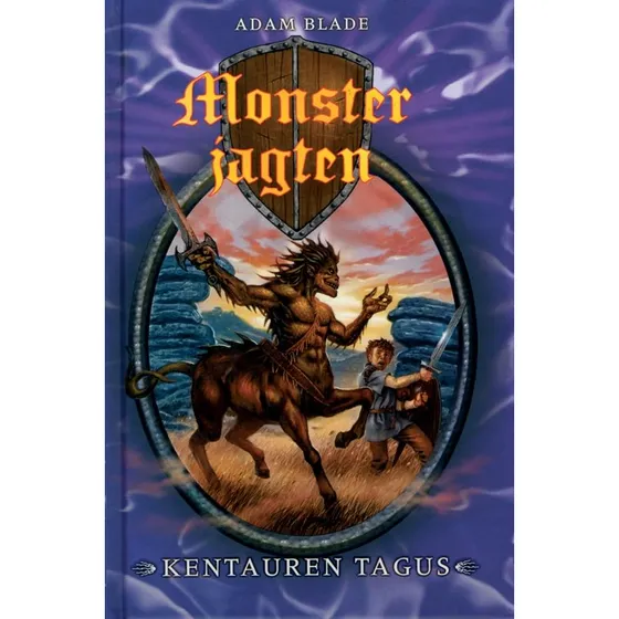 Monsterjagten 4: Kentauren Tagus - Adam Blade