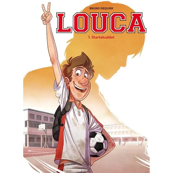 Louca 1: Startskuddet – Bruno Dequier