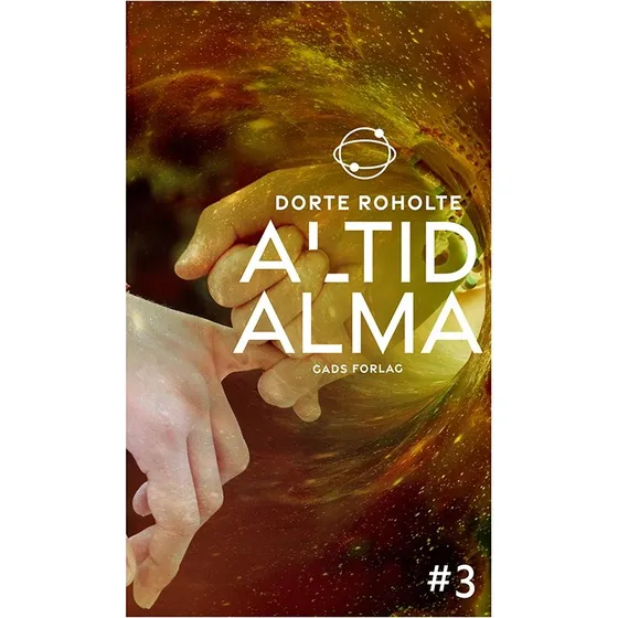 Altid Alma #3 – Dorte Roholte