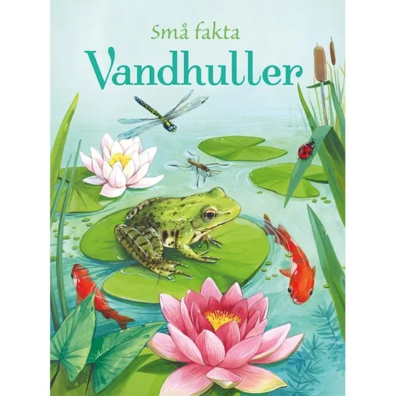 Små fakta: Vandhuller - letlæst børnebog