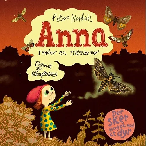 Anna redder en natsværmer – Peter Nordahl