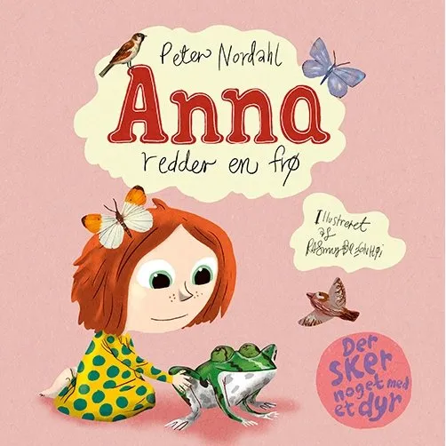 Anna redder en frø - billedbog af Peter Nordahl