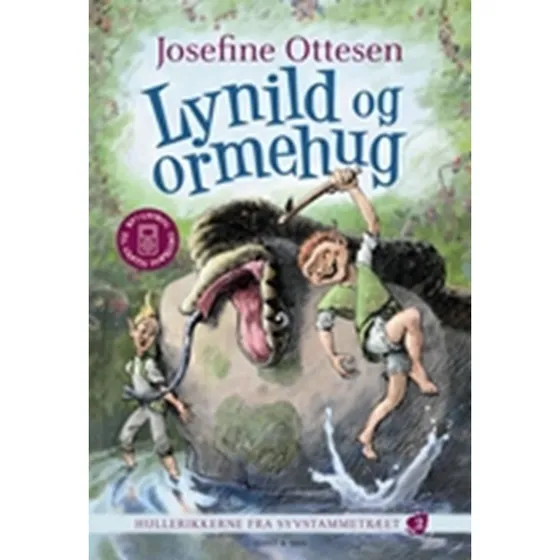 Lynild og Ormehug – Hullerikkerne fra Syvstammetræet 2