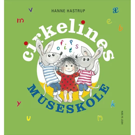 Cirkelines museskole - Hanne Hastrup