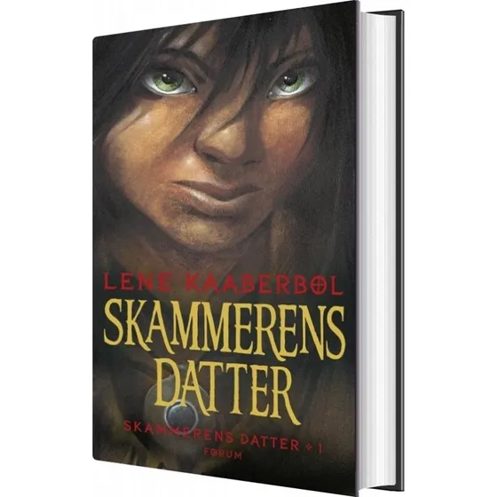 Skammerens Datter 1 – Lene Kaaberbøl