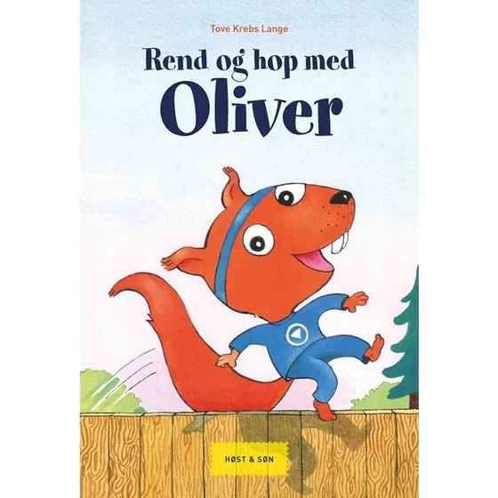 Rend og hop med Oliver – oplæsningsbog for 4-6 år