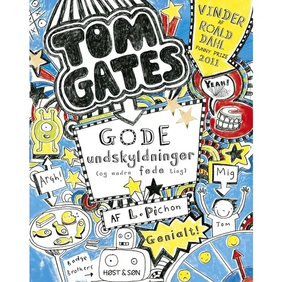 Tom Gates 2: Gode undskyldninger - Liz Pichon