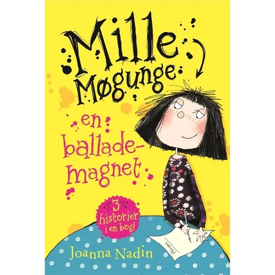 Mille Møgunge: En ballademagnet - Joanna Nadin