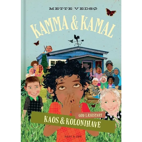 Kamma & Kamal: Kaos og kolonihave