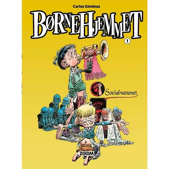 Børnehjemmet 1 – Carlos Giménez