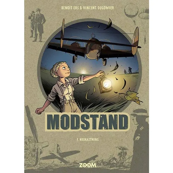 Modstand 7: Nedkastning - Benoît Ers